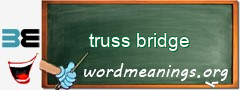 WordMeaning blackboard for truss bridge
